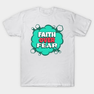 Faith over Fear - Comic Book Graphic T-Shirt